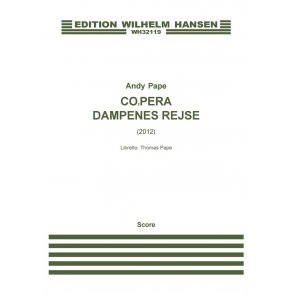 Andy Pape: CO2pera - Dampenes Rejse (Score)