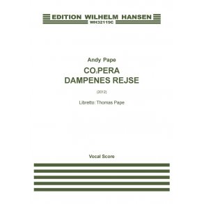 Andy Pape: CO2pera - Dampenes Rejse (Vocal Score)