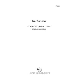 Bent S&oslash;rensen: Mignon - Papillons For Piano And Strings (Solo Parts)