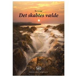 Bo Gunge: Det Skabtes V&aelig;lde