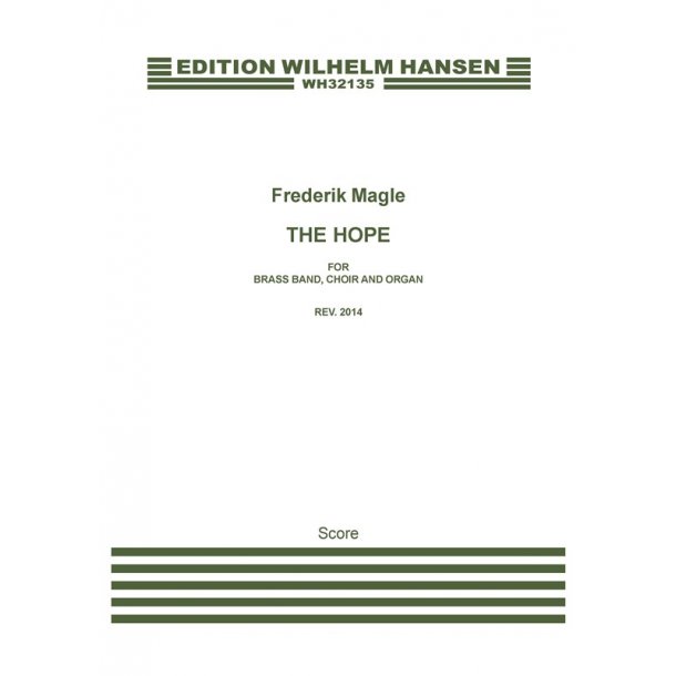 Frederik Magle: The Hope (Score)