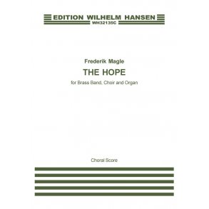 Frederik Magle: The Hope (Choral Score)