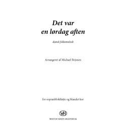 Det Var En L&oslash;rdag Aften (Arr. Michael Bojesen)