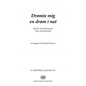 Drømte Mig En Drøm I Nat (Arr. Michael Bojesen)