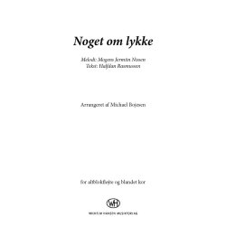 Noget Om Lykke (Arr. Michael Bojesen)