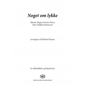 Noget Om Lykke (Arr. Michael Bojesen)