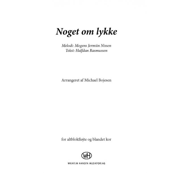 Noget Om Lykke (Arr. Michael Bojesen)