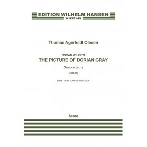 Thomas Agerfeldt Olesen: The Picture Of Dorian Grey (Score)