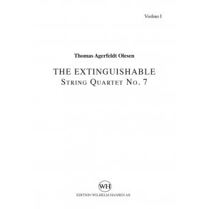 Thomas Agerfeldt Olesen: String Quartet No.7 'The Extinguishable' (Parts)