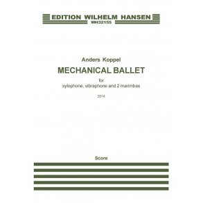 Anders Koppel: Mechanical Ballet (Score)