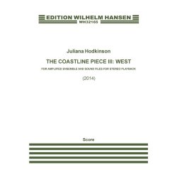 Juliana Hodkinson: The Coastline Piece III: West (Score)