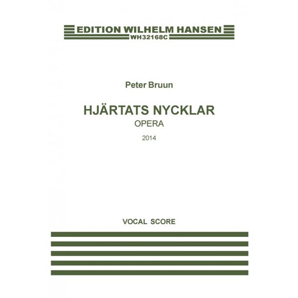 Peter Bruun: Hj&auml;rtats Nycklar (Vocal Score)