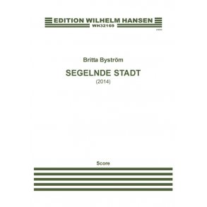 Britta Byström: Segelnde Stadt (Score)
