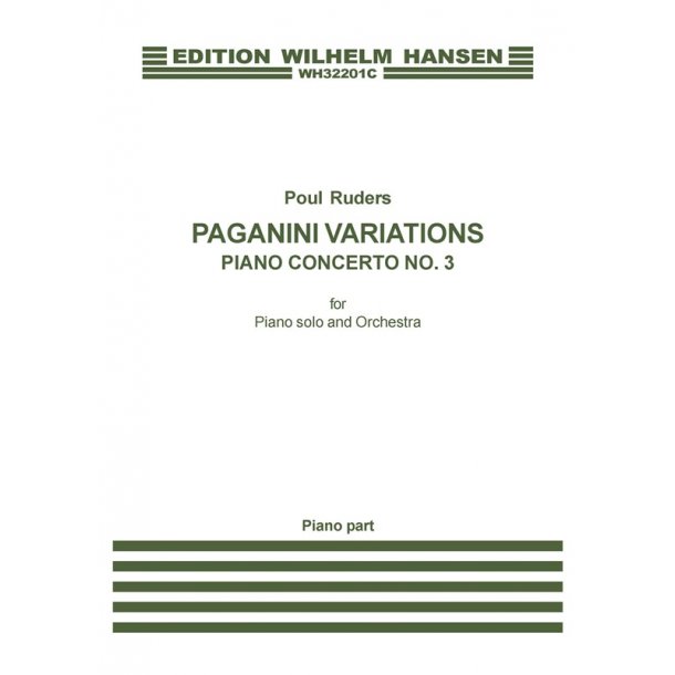 Poul Ruders: Paganini Variations - Piano Concerto No.3 (Piano Solo)