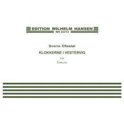 Sverre Eftest&oslash;l: Klokkerne i Vestervig / The Bells Of Vestervig (Carillon Solo)