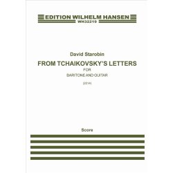 David Starobin: From Tchaikovsky's Letters (Vocal Score)