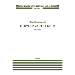 Rued Langgaard: Strygekvartet Nr. 2 (Score)
