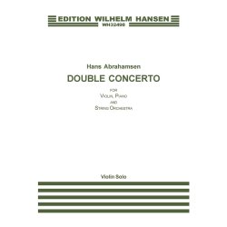 Hans Abrahamsen: Double Concerto for Violin, Piano and String Orchestra (Violin Solo)