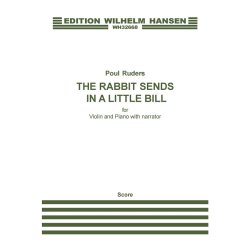 Poul Ruders: The Rabbit Sends In A Little Bill (Score and Part)