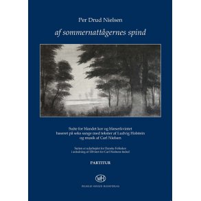 Per Drud Nielsen: Af Sommernattågernes Spind (Score)