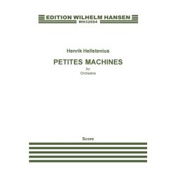 Henrik Hellstenius: Petites Machines (Score)