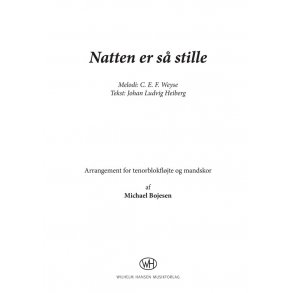 Michael Bojesen (Arr.): C. E. F. Weyse - Natten Er Så Stille (Score)