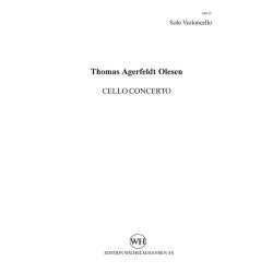 Thomas Agerfeldt Olesen: Cello Concerto (Solo Part)