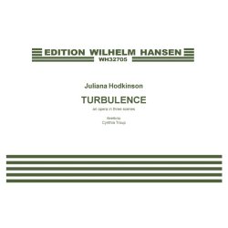 Juliana Hodkinson: Turbulence - An Opera In Three Scenes (Score)