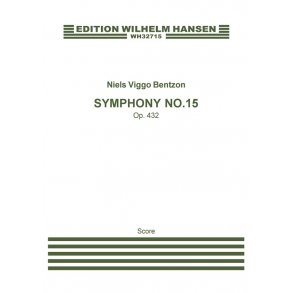 Niels Viggo Bentzon: Symphony No. 15, Op. 432 (Score)