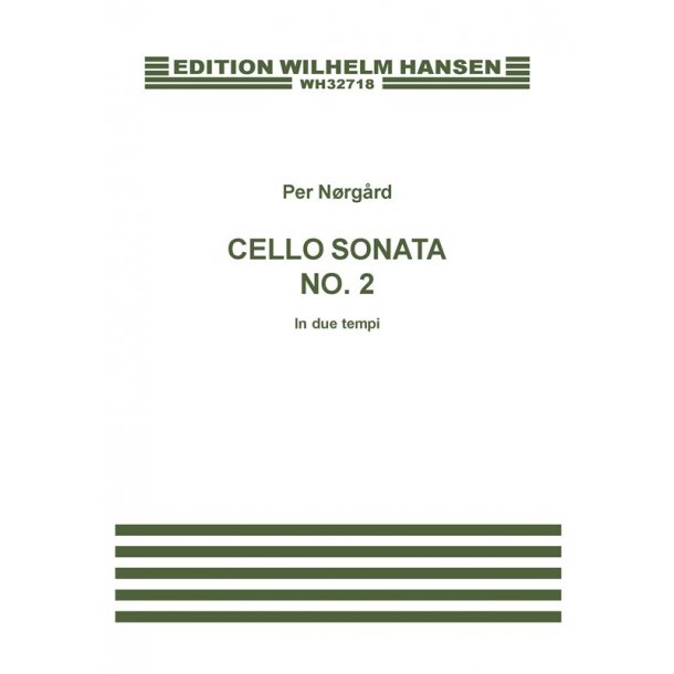 Per Nrgrd: Sonata For Solo Cello No.2 'In Due Tempi'