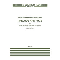 Pelle Gudmundsen-Holmgreen: Prelude And Fugue / Pr&aelig;ludium og Fuga (Score)