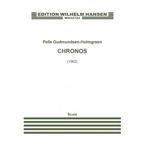Pelle Gudmundsen-Holmgreen Chronos For Orchestra