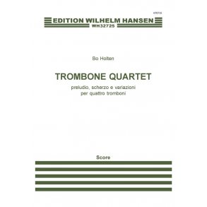 Bo Holten: Trombone Quartet (Score)