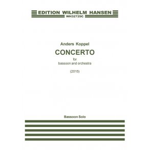 Anders Koppel: Concerto For Bassoon And Orchestra (Solo Part)