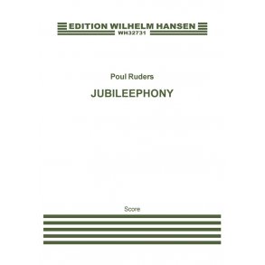 Poul Ruders: Jubileephony (Score)