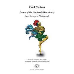 Carl Nielsen: Dance Of The Cockerel / Hanedans (Piano 4 Hands)