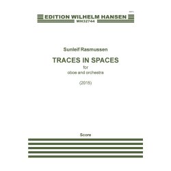 Sunleif Rasmussen: Traces in Spaces - for Oboe And Orchestra (Score)