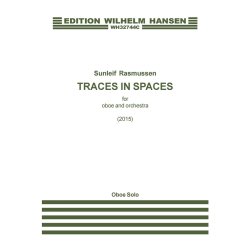 Sunleif Rasmussen: Traces in Spaces - for Oboe And Orchestra (Solo Part)