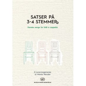 Merete Wendler: Satser p 3-4 Stemmer (SAB)