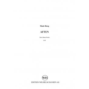 Matti Borg (Arr. Merete Wendler): Aften (SAB)