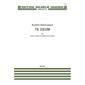 Sunleif Rasmussen: Te Deum (Score)