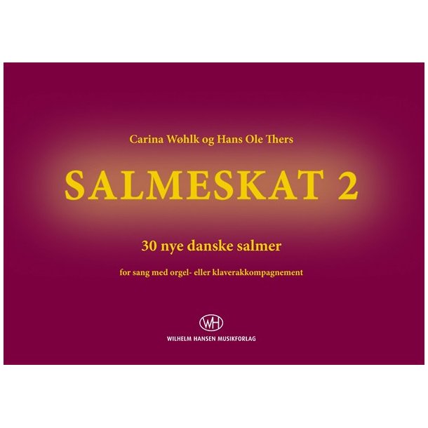  SALMESKAT 2 - 30 nye danske salmer (koraludgave)