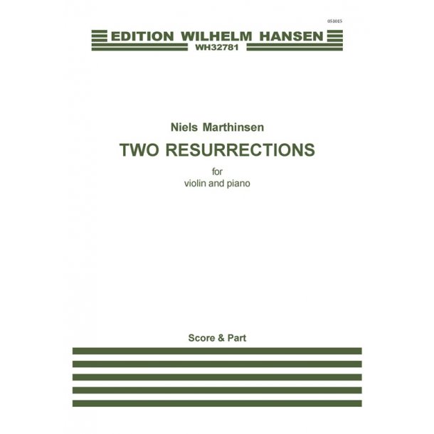 Niels Marthinsen: Two Resurrections (Score And Part)