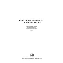 Peter Sander Andersen: Hvad Er Det Der G&oslash;r Jul Til Noget S&aelig;rligt (SATB)