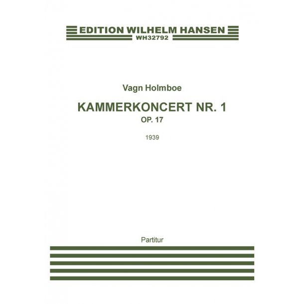 Vagn Holmboe: Chamber Concerto No.1 Op.17 (Score)