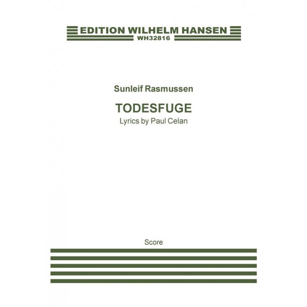 Sunleif Rasmussen: Todesfuge (Score)