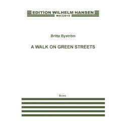 Britta Bystr&ouml;m: A Walk On Green Streets (Score)