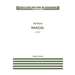 Ole Buck: Naacal (Vocal Score)