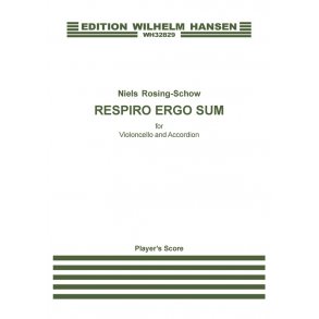 Niels Rosing-Schow: Respiro Ergo Sum (Player's Score)