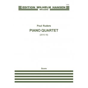 Poul Ruders: Piano Quartet (Score)